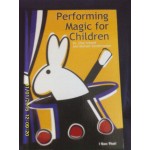 Performing Magic for Children